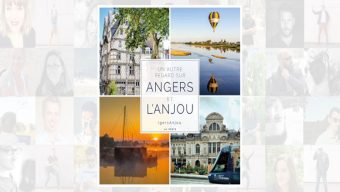 Instagram : Un ouvrage pour « Un autre regard sur Angers et l’Anjou »
