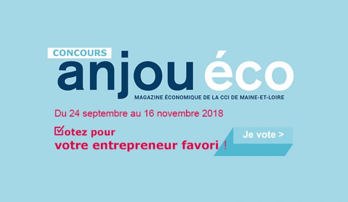 Concours Anjou Eco : Votez pour votre entrepreneur favori