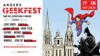 Rendez-vous les 17 et 18 octobre pour la première édition d’Angers Geekfest